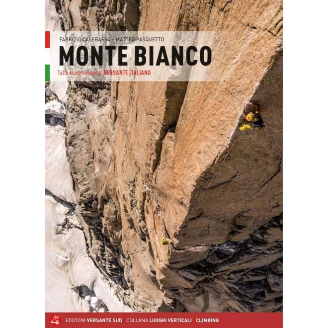 Versante Sud Monte Bianco Kletterführer