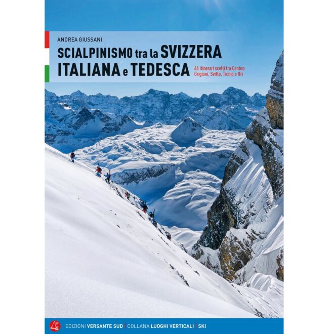 Versante Sud Skitour zwischen der italienischen und deutschen Schweiz Skitourenführer