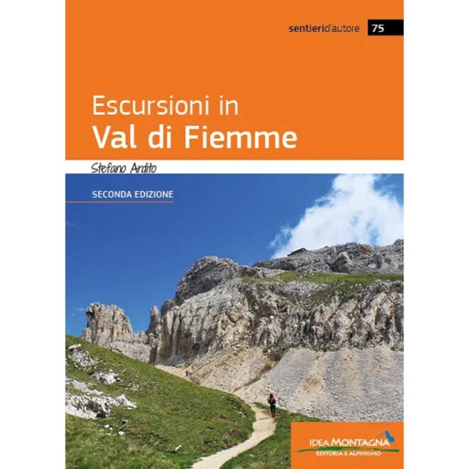 Idea Montagna Escursioni in Val di Fiemme Zweite Auflage Wanderführer