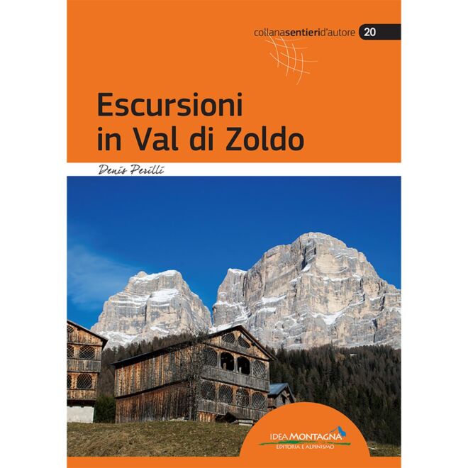 Idea Montagna Escursioni in Val di Zoldo Trekkingführer