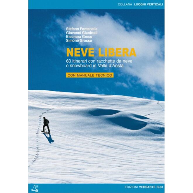 Versante Sud Neve Libera Skitourenführer