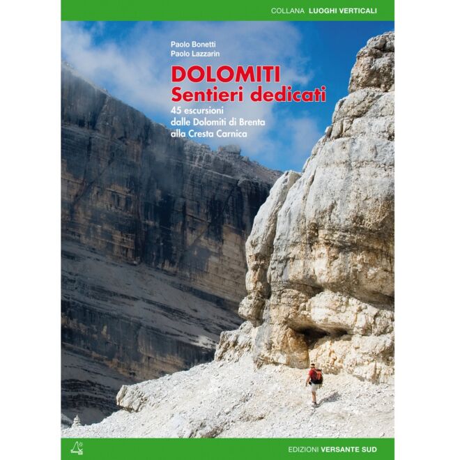 Versante Sud Dolomiti Sentieri Dedicati trekking guide